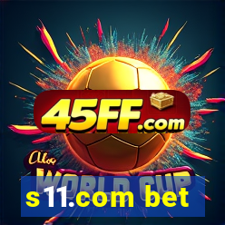 s11.com bet